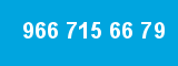 966 715 66 79